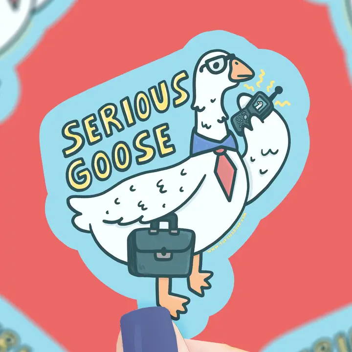 Serious Goose Vinyl Sticker