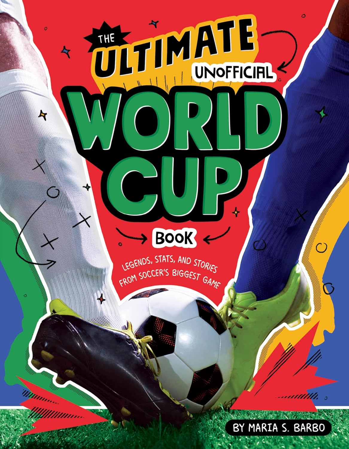 Ultimate Unofficial World Cup Book