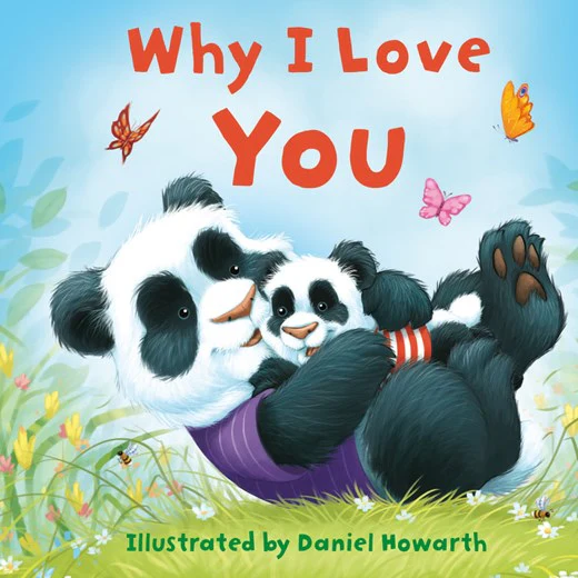 Why I Love You Board Book